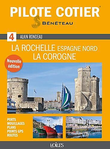 4 LA ROCHELLE LA COROGNE PILOTE COTIER