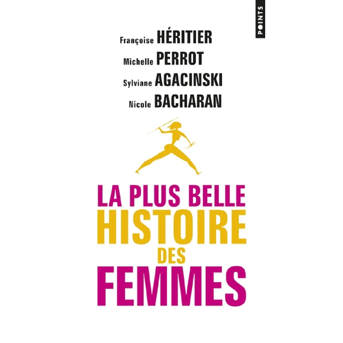 La plus belle histoire des femmes · Occasion