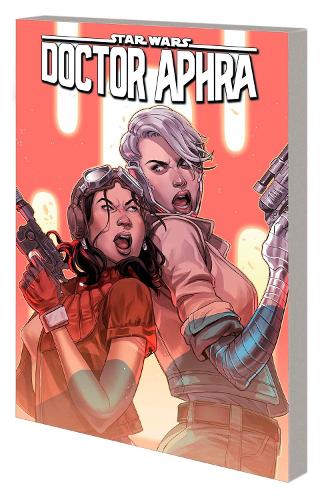 Star Wars: Doctor Aphra Vol. 6 - Ascendant (Paperback)