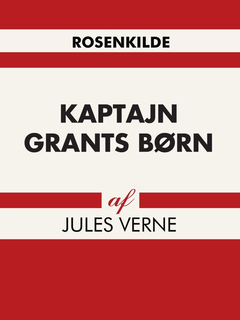 Kaptajn Grants Børn - Jules Vernes - Bog