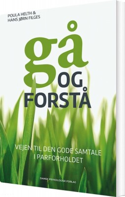 Gå Og Forstå - Poula Helth - Bog