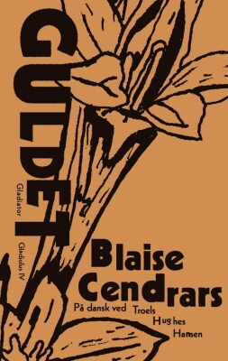 Guldet - Blaise Cendrars - Bog