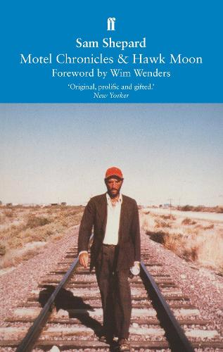 Motel Chronicles & Hawk Moon (Paperback)
