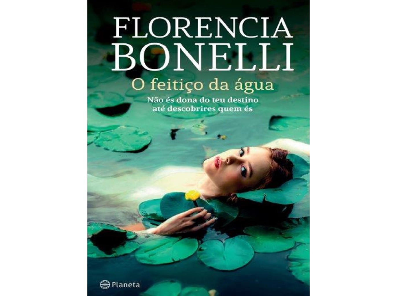 LIVRO O FEITIÇO DA ÁGUA DE FLORENCIA BONELLI