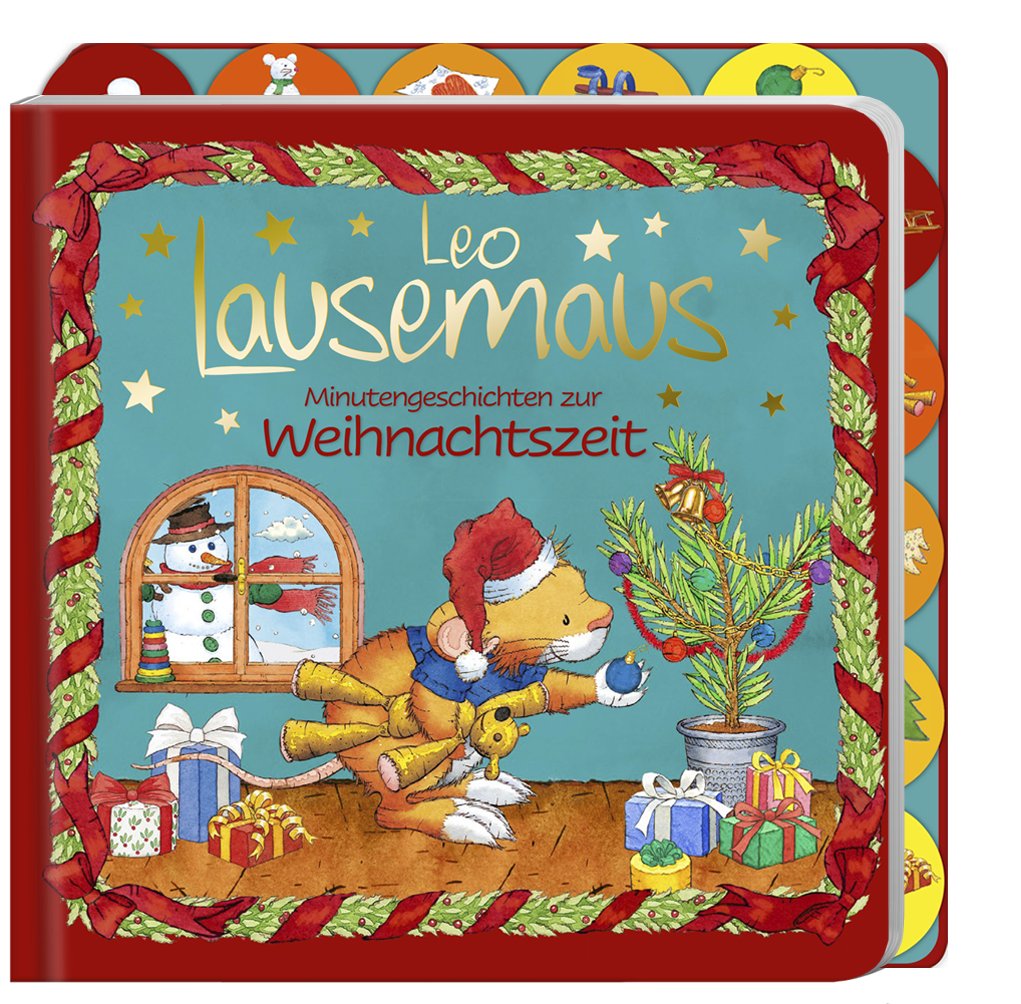 Leo Lausemaus / Leo Lausemaus - Minutengeschichten zur Weihnachtszeit