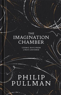 The Imagination Chamber - His Dark Materials (Hardback)