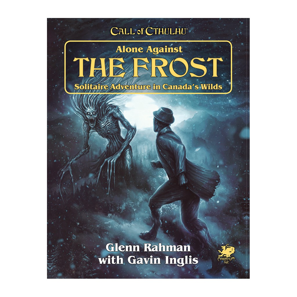 Call of Cthulhu 7th Ed - Alone Against the Frost