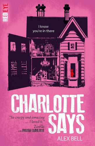 Charlotte Says - Red Eye 8 (Paperback)