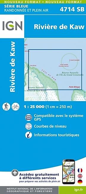 IGN - IGN 4714 SB RIVIERE DE KAW 1 25 000
