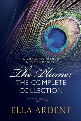 The Plume: The Complete Series: All Nine Erotic Novellas of The Plume in One Volume (Paperback)