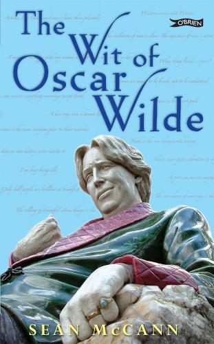 The Wit of Oscar Wilde (Hardback)