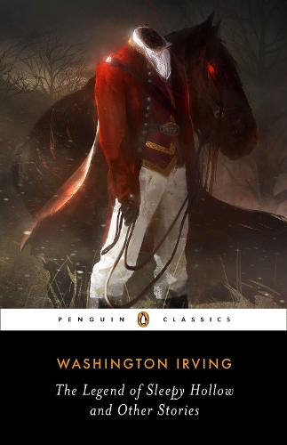 The Legend of Sleepy Hollow and Other Stories (Paperback)