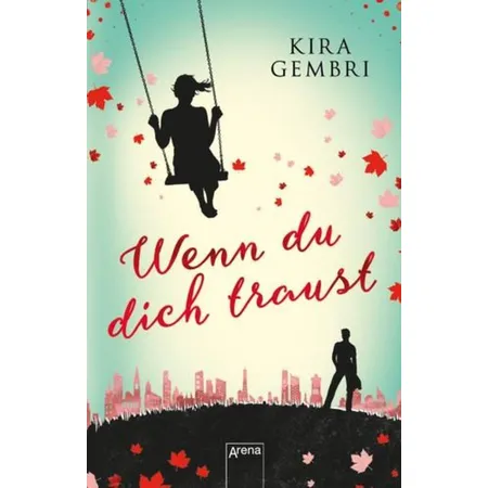 Arena Gembri, Wenn du dich traust