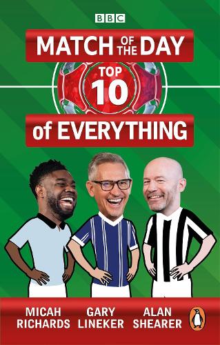 Match of the Day: Top 10 of Everything: Our Ultimate Football Debates (Paperback)