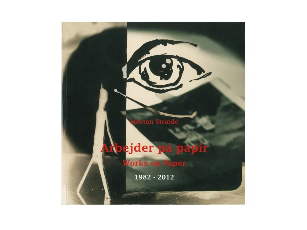 Arbejder på papir / Works on Paper | Morten Stræde