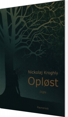 Opløst - Nickolaj Kroghly - Bog