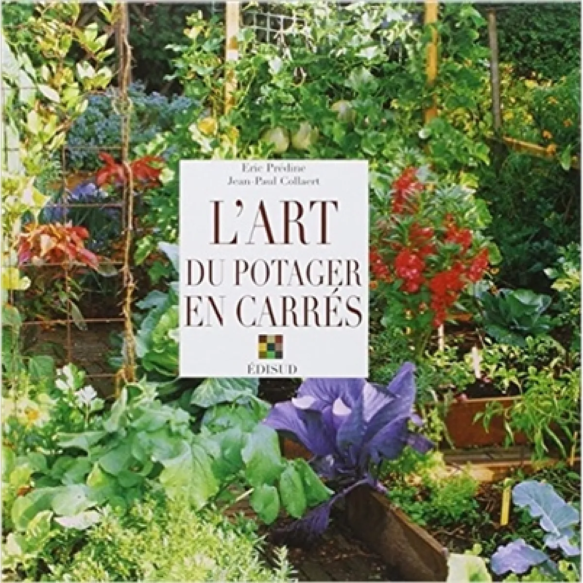 L'art du potager en carrés · Occasion
