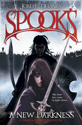 Spook's: A New Darkness - The Starblade Chronicles (Hardback)