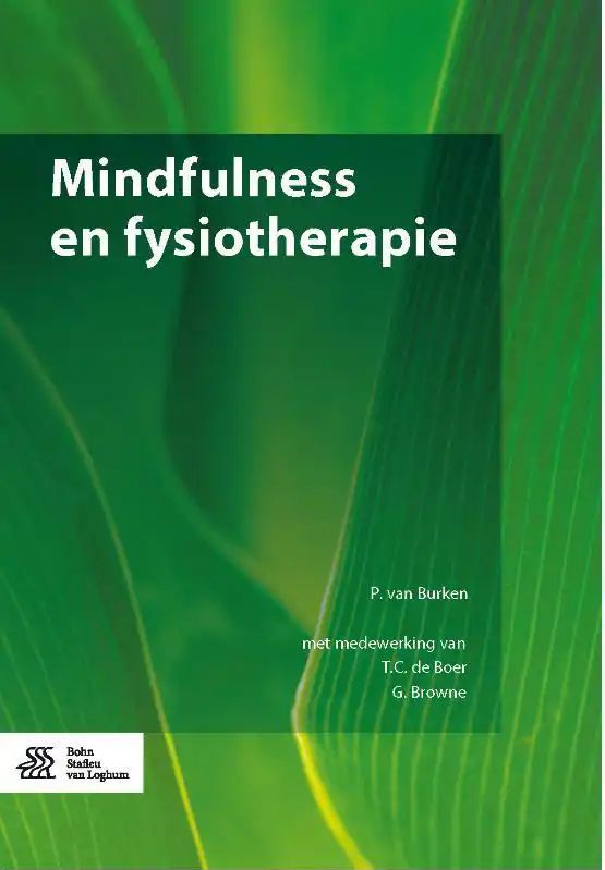 Boek - Mindfulness - Gezondheid & Psychologie - Handvatten voor Fysiotherapeuten