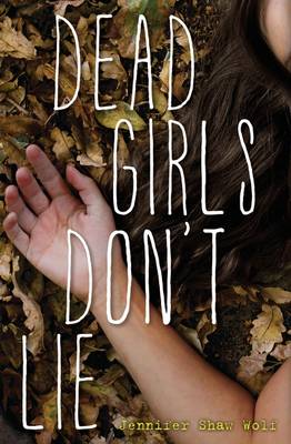 Dead Girls Don't Lie (Hardback)