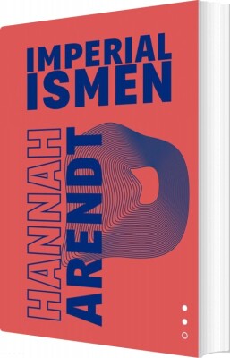 Totalitarismen II - Hannah Arendt - Bog