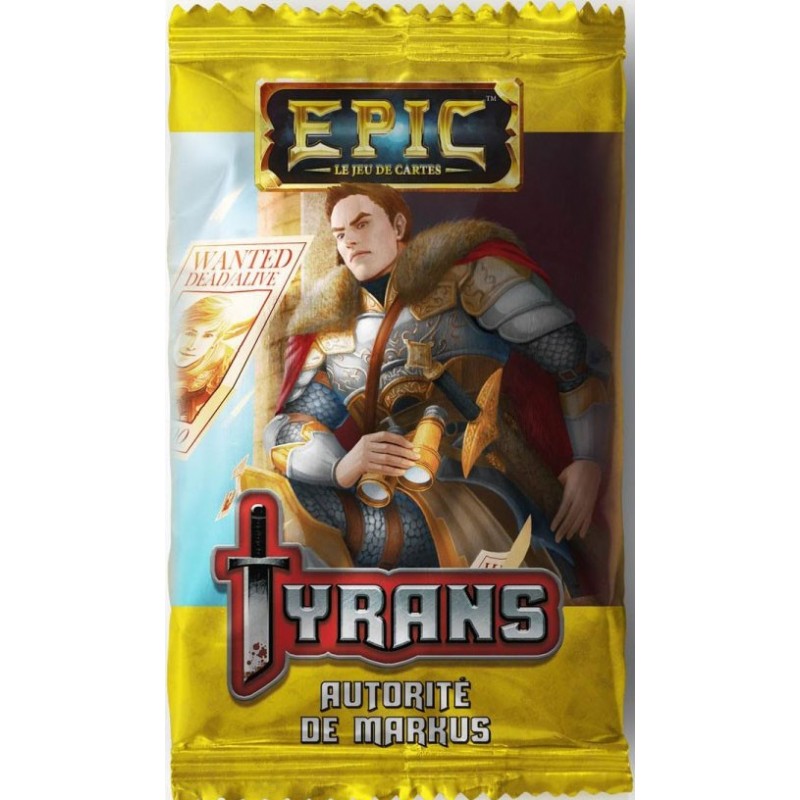 Epic - Tyrans - Autorité de Markus