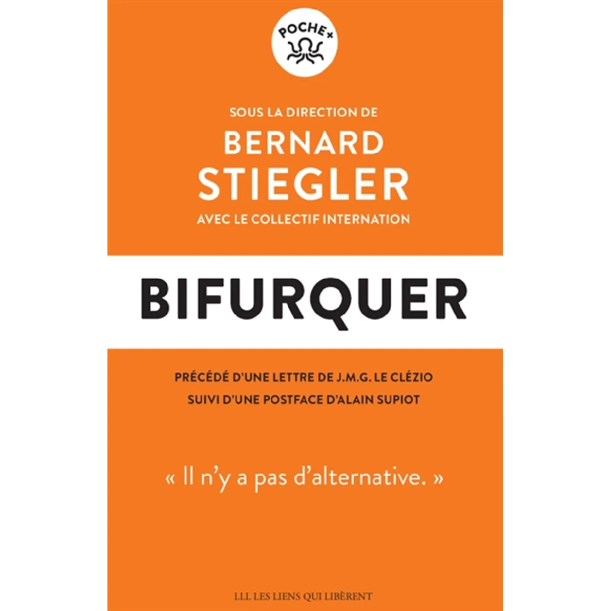 Bifurquer : il n'y a pas d'alternative