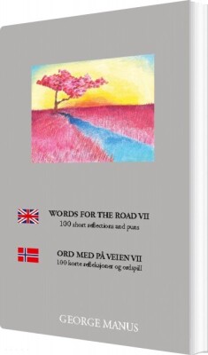 Words For The Road Vii - George Manus - English Book