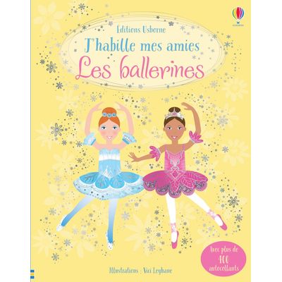 J'habille mes amies : les ballerines (nouvelle édition)