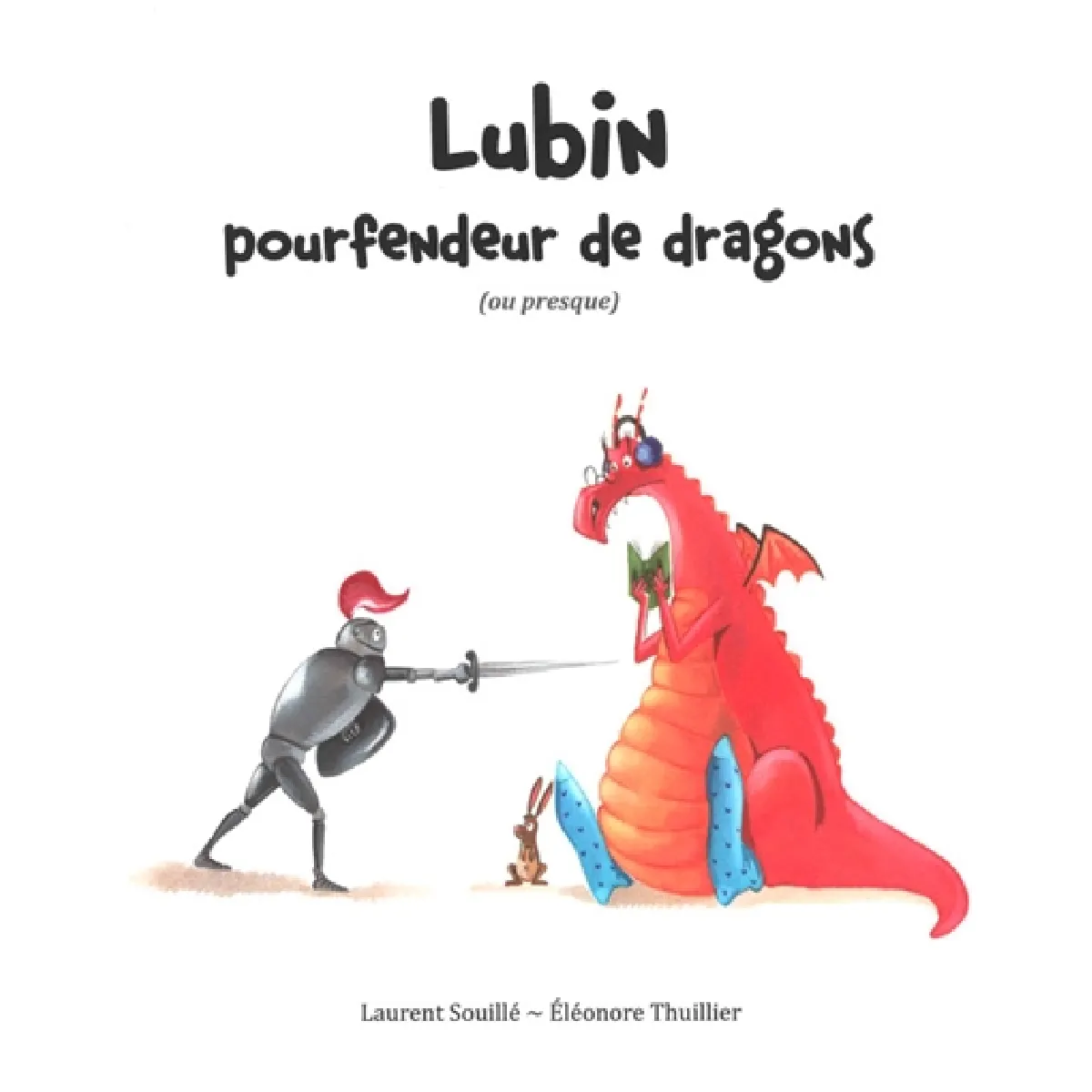 Lubin, pourfendeur de dragons (ou presque) · Occasion
