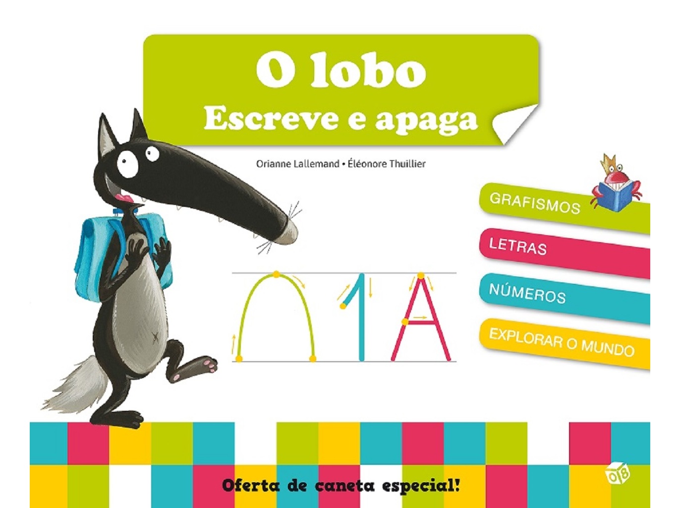 LIVRO LOBO ESCREVE E APAGA OFET. CANETA ORIANNE LALLEMAND