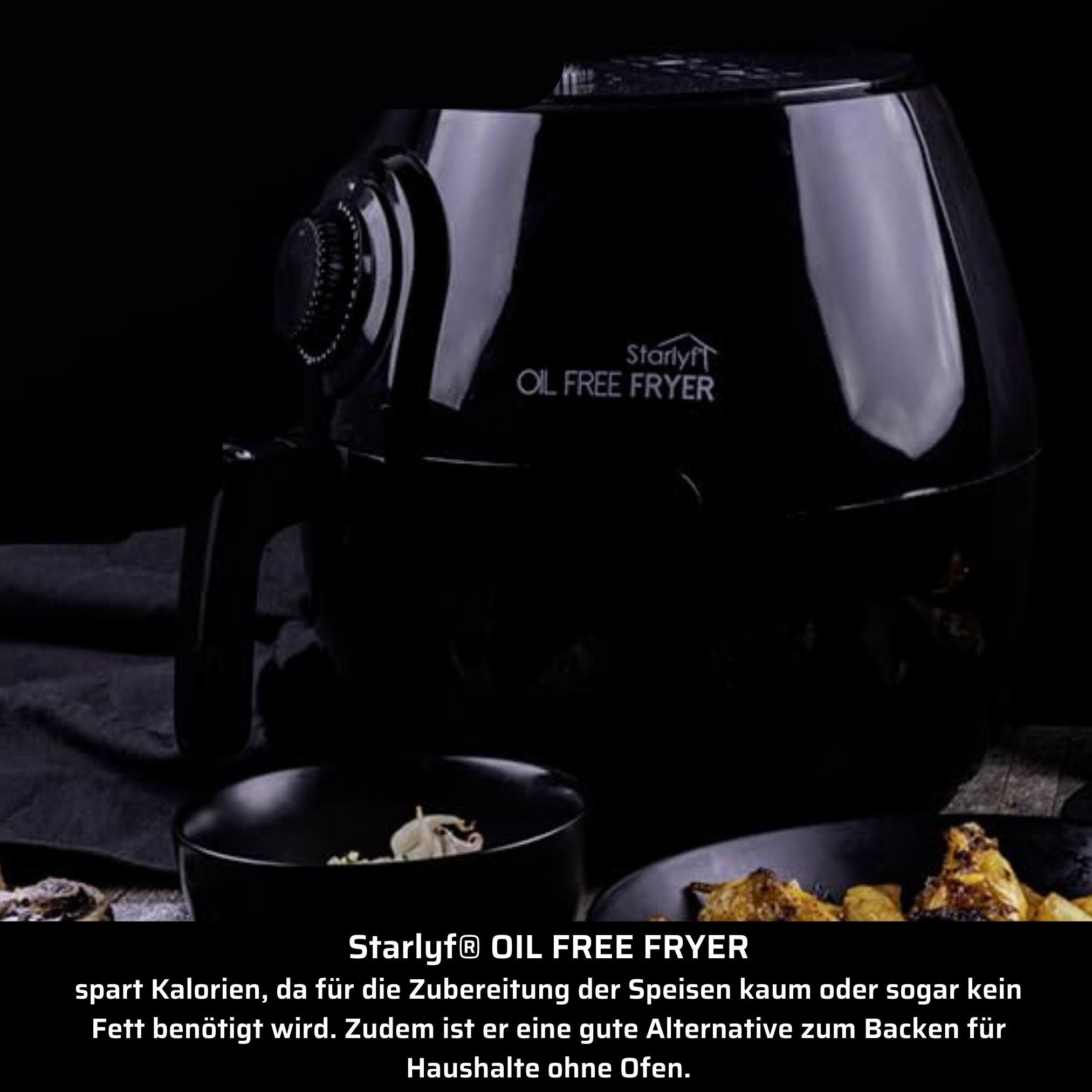 Starlyf® Heißluftfritteuse 3,8 Liter, Timer, spülmaschinenfest Oil Free Fryer