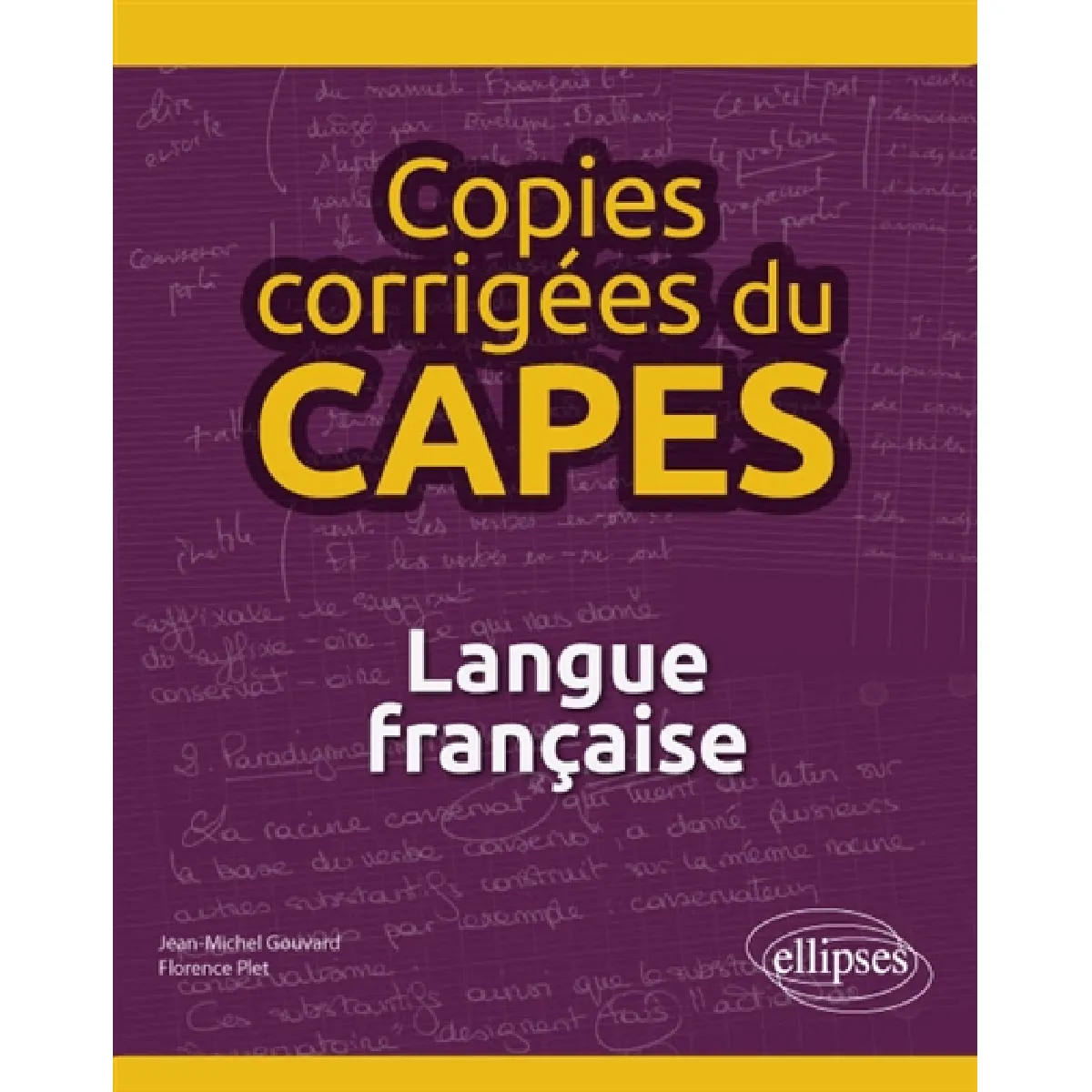 Copies corrigées du Capes : langue française · Occasion