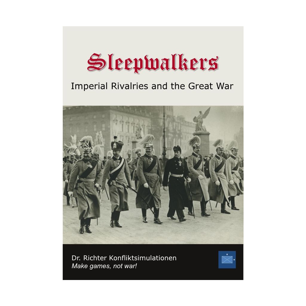 Sleepwalkers: Imperial Rivalries and the Great War