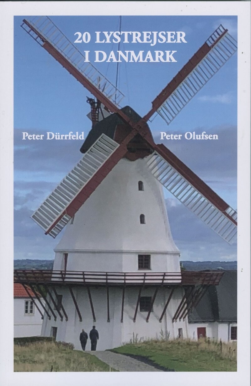 20 Lystrejser I Danmark - Peter Dürrfeld - Bog