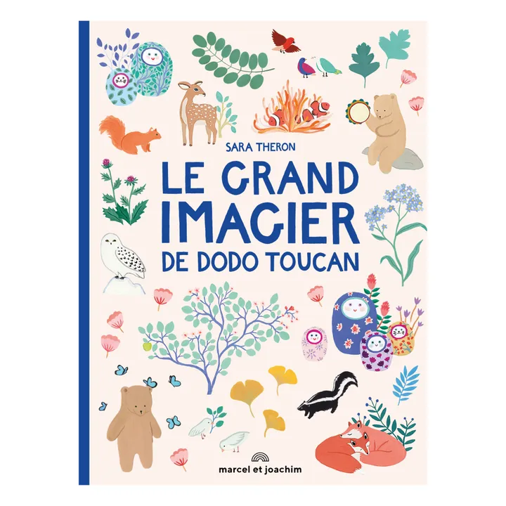 Marcel & Joachim Livre Le grand imagier - Dodo Toucan