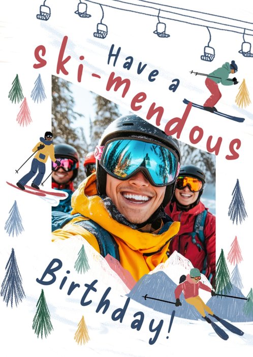 Greetz | Verjaardagskaart | Have A Ski-mendous Birthday! | Fotokaart