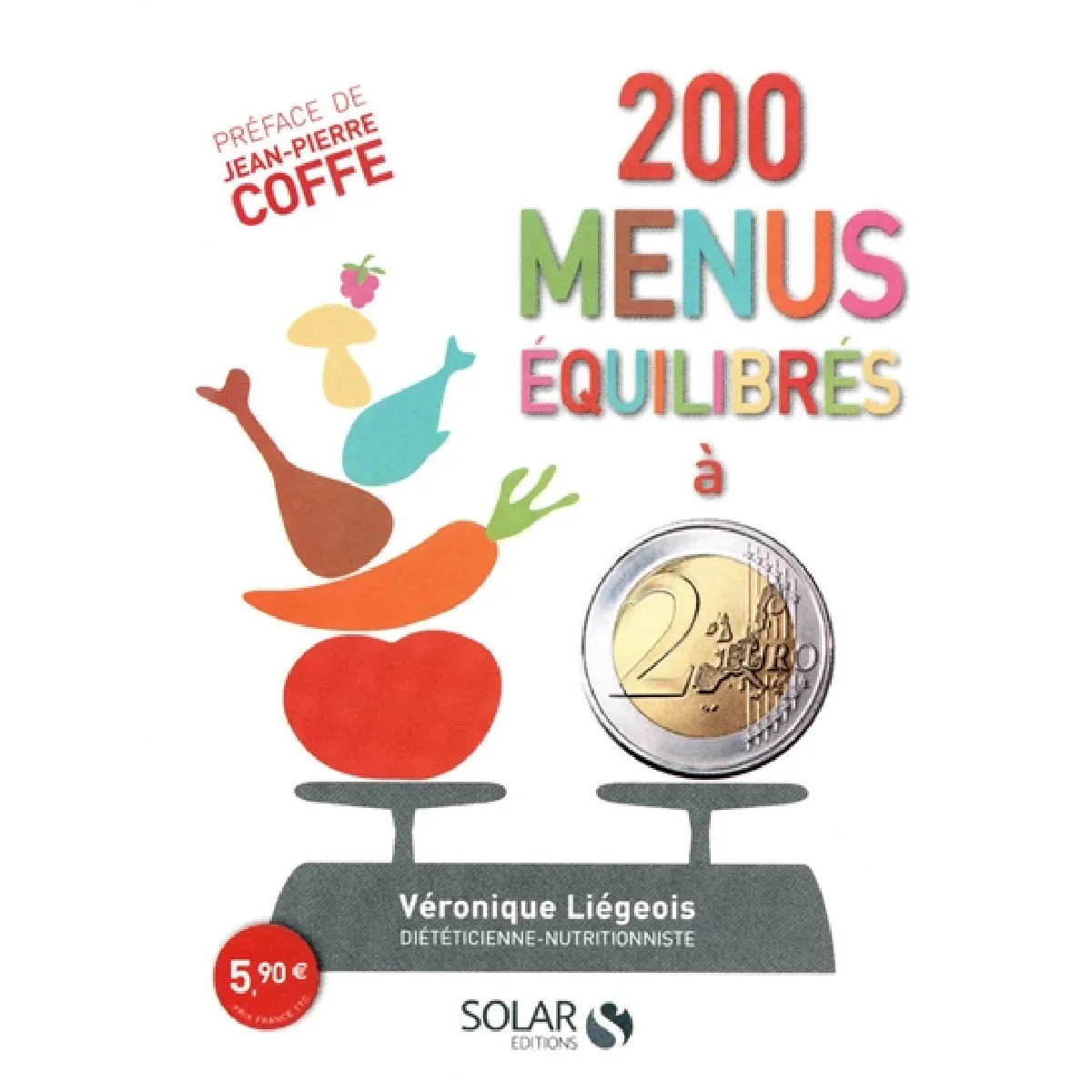 200 menus équilibrés à moins de 2 euros · Occasion