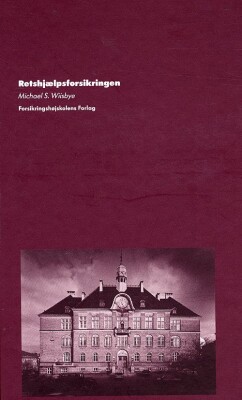 Retshjælpsforsikringen - Michael Wiisbye - Bog