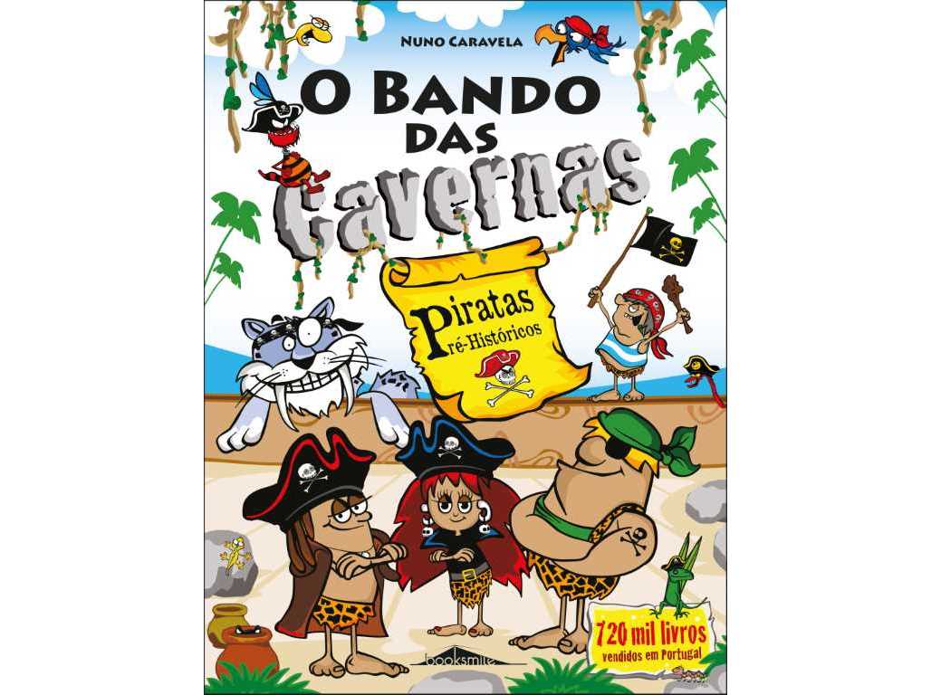 LIVRO BANDO DAS CAVERNAS Nº32 PIRATAS PRÉ-HISTÓRICOS