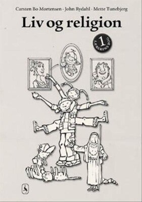 Liv Og Religion 1 - John Rydahl - Bog