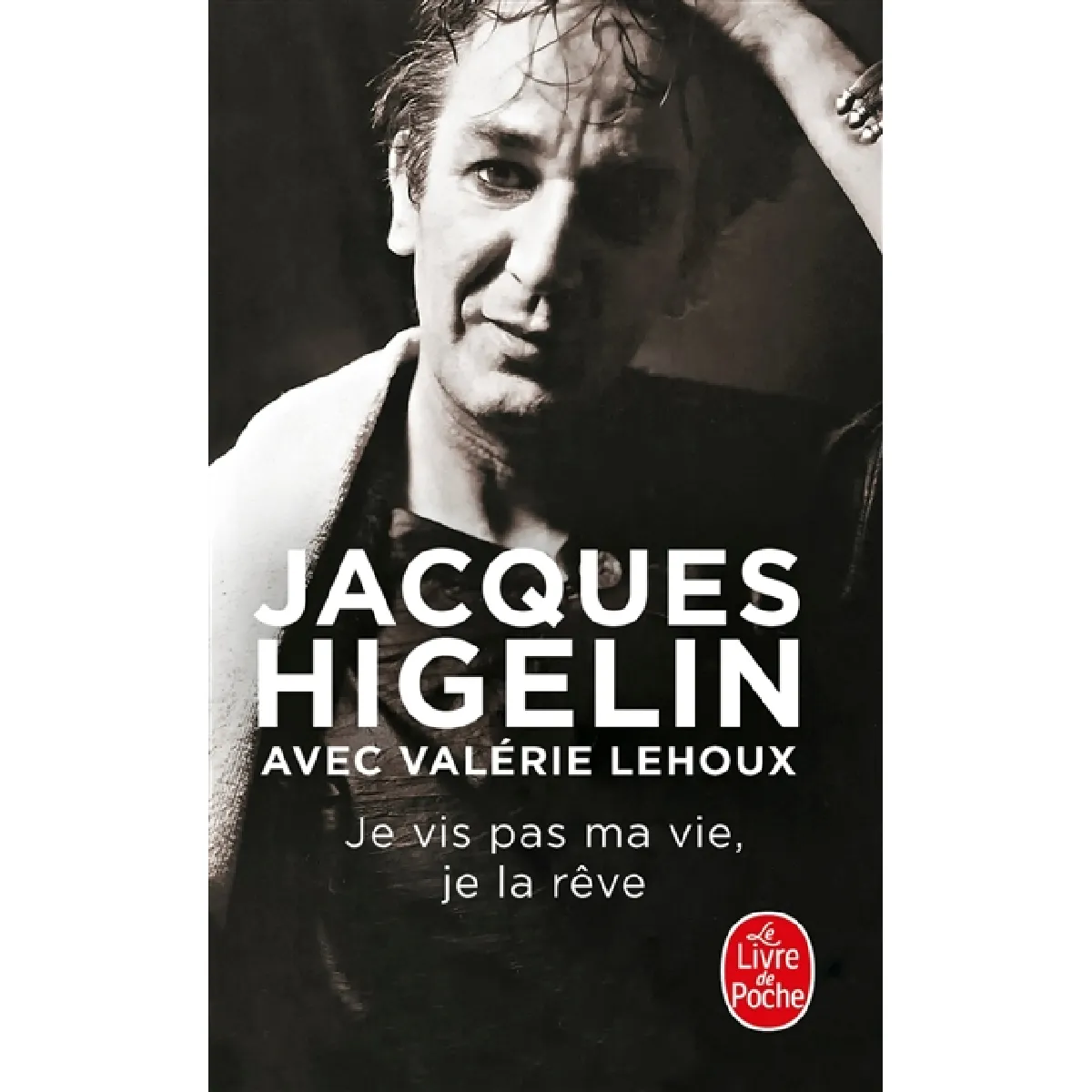 Je vis pas ma vie, je la rêve · Occasion