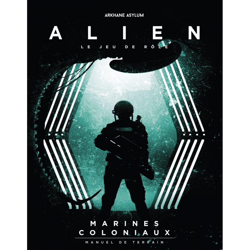 Alien : Le Jeu de rôle - Marines Coloniaux : Manuel de Terrain