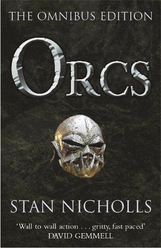 Orcs: Bodyguard of Lightning, Legion of Thunder, Warriors of the Tempest - Gollancz S.F. (Paperback)