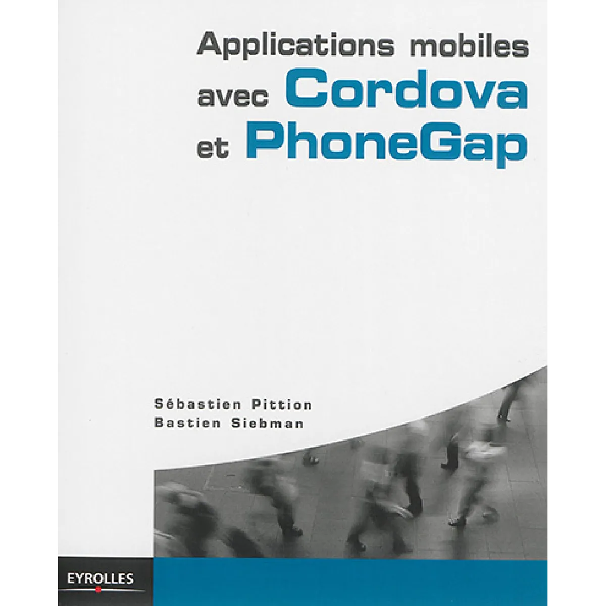 Applications mobiles avec Cordova et PhoneGap · Occasion