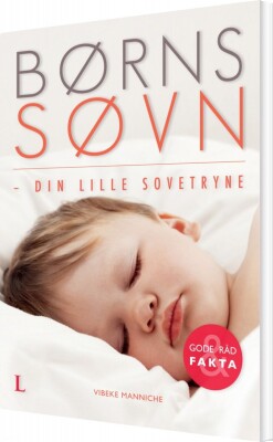 Børns Søvn - Din Lille Sovetryne - Vibeke Manniche - Bog