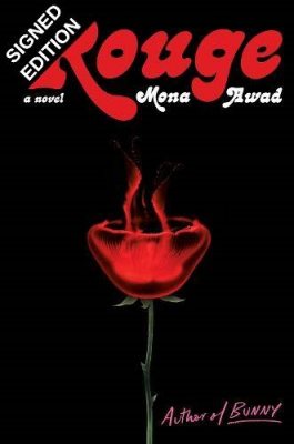 Rouge: Signed Edition (Hardback)