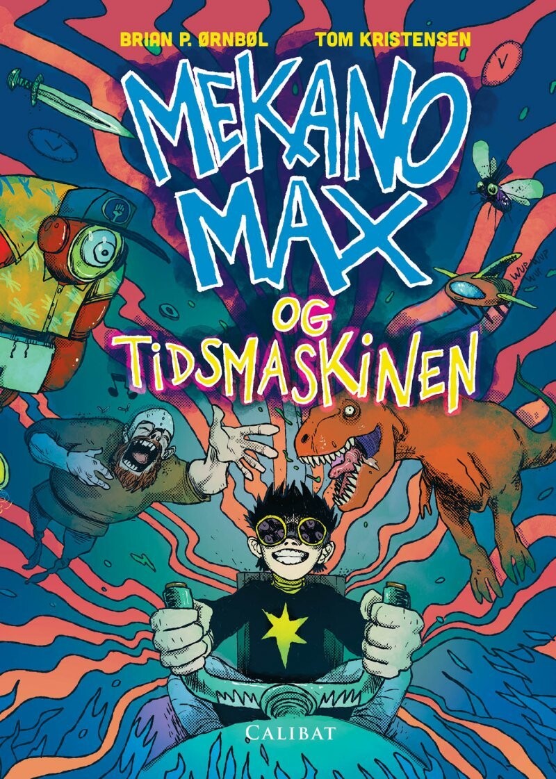 Mekano Max Og Tidsmaskinen - Brian P. Ørnbøl - Bog
