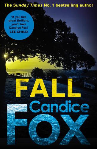 Fall - Archer & Bennett Thriller (Paperback)