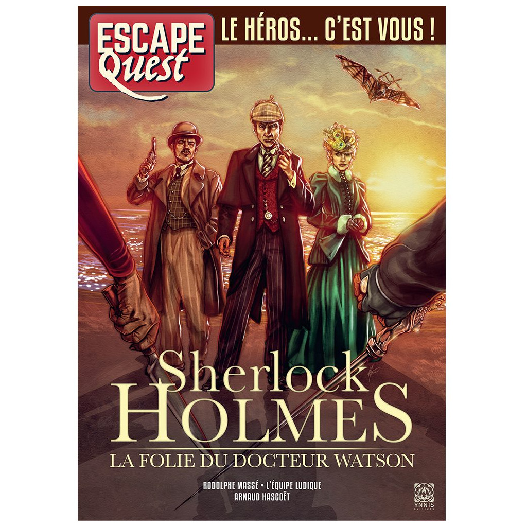 Escape Quest - Sherlock Holmes, la folie du Docteur Watson